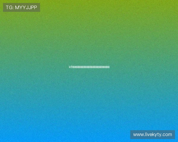 k8凯发娱乐官方平台最新动态，第一时间掌握最新优惠信息